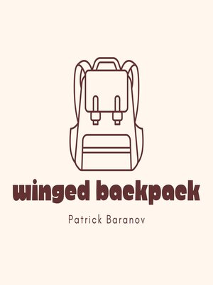 cover image of Winged Backpack